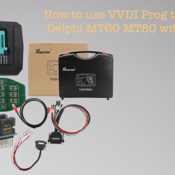 How to use VVDI Prog to read Delphi MT60 MT80 with TRICORE